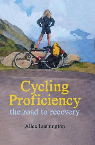 Паперова книга «Cycling Proficiency», автор Еліс Лушингтон - фото №1