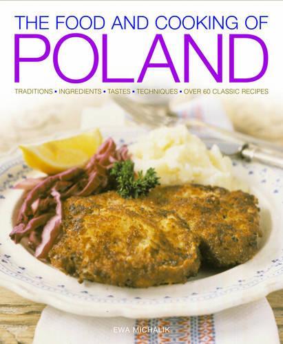 Паперова книга «Food and Cooking of Poland», автор Єва Міхалік - фото №1