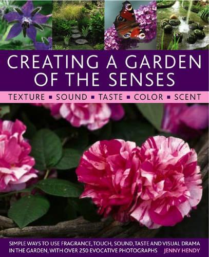 Бумажная книга «Creating a Garden of the Senses», автор Дженни Хенди - фото №1