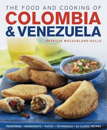 Паперова книга «Food and Cooking of Colombia and Venezuela», автор Патриція Маккосланд-Галло - фото №1