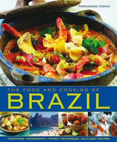 Бумажная книга «Food and Cooking of Brazil», автор Фернандо Фара - фото №1