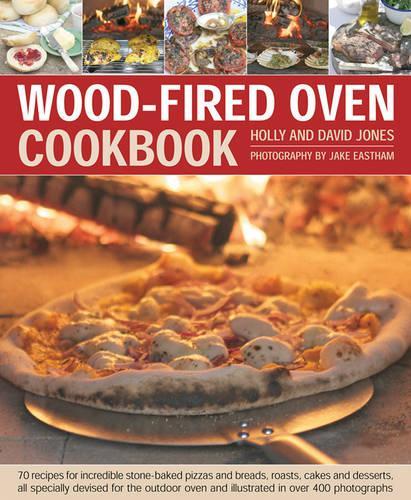 Бумажная книга «Wood Fired Oven Cookbook», автор Холли Джонс - фото №1