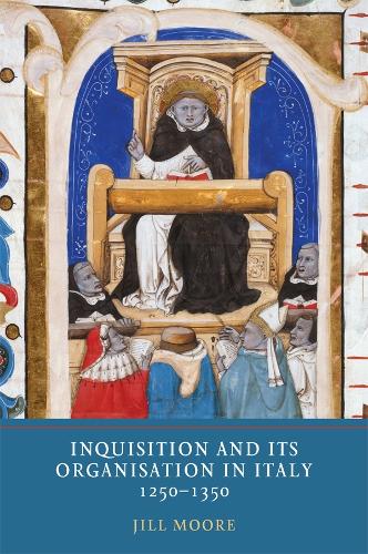 Бумажная книга «Inquisition and its Organisation in Italy, 1250-1350», автор Джилл Мур - фото №1