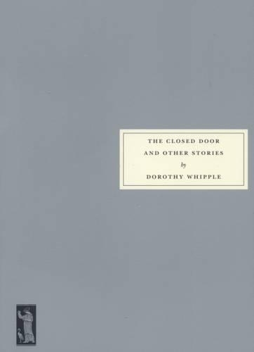 Бумажная книга «The Closed Door and Other Stories», автор Дороти Уиппл - фото №1