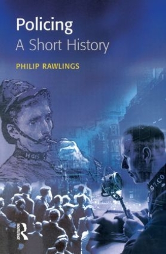Бумажная книга «Policing: A short history», автор Филип Роулингс - фото №1
