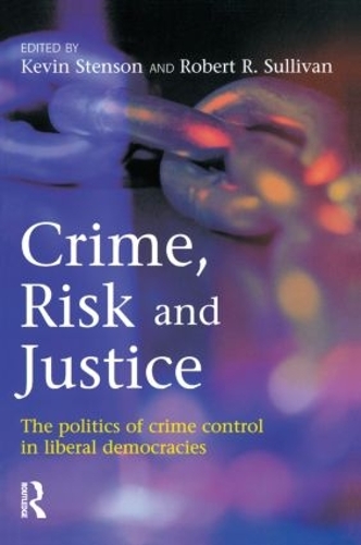 Бумажная книга «Crime, Risk and Justice» - фото №1