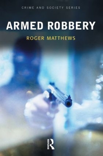 Бумажная книга «Armed Robbery», автор Роджер Мэтьюс - фото №1