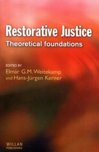 Паперова книга «Restorative Justice: Theoretical foundations» - фото №1