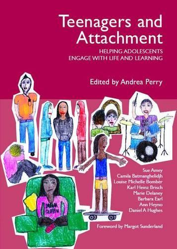 Паперова книга «Teenagers and Attachment: Helping Adolescents Engage with Life and Learning», авторів Ден Хьюз, Карл Хайнц Бріш, Луїза Мішель Бомбер - фото №1
