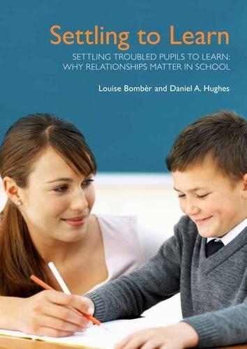 Бумажная книга «Settling Troubled Pupils to Learn: Why Relationships Matter in School», авторов Дэниел А. Хьюз, Луиза Мишель Бомбер - фото №1