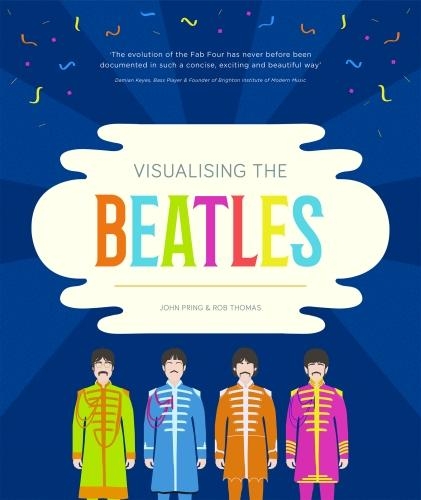 Паперова книга «Visualising the Beatles», авторів Джон Прінг, Роб Томас - фото №1