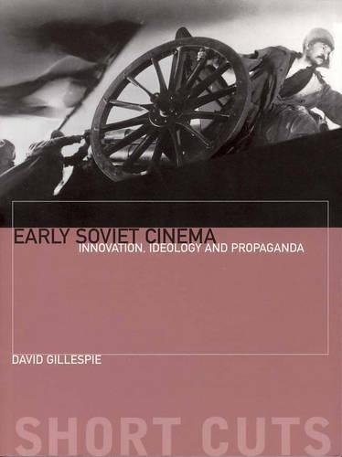 Паперова книга «Early Soviet Cinema», автор Девід Гіллеспі - фото №1