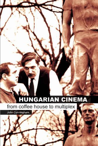 Бумажная книга «Hungarian Cinema – From Coffee House to Multiplex», автор Джон Каннингем - фото №1