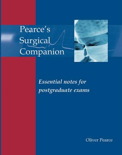 Паперова книга «Pearce's Surgical Companion: Essential notes for postgraduate exams», автор Олівер Пірс - фото №1