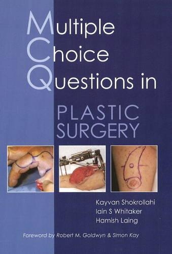 Паперова книга «MCQs in Plastic Surgery», авторів Геміш Лейнґ, Ієн С. Вітакер, Кайван Шокроллахі - фото №1