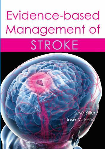 Паперова книга «Evidence-based Management of Stroke», авторів Джос М. Ферро, Джос Біллер - фото №1