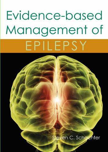 Паперова книга «Evidence-based Management of Epilepsy», автор Стівен С. Шахтер - фото №1
