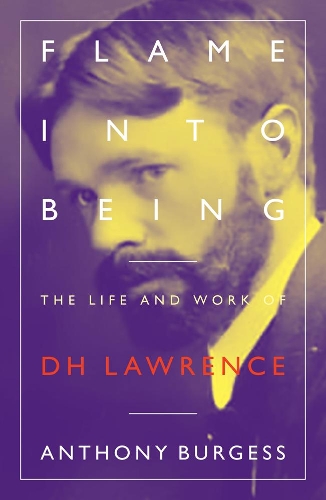 Паперова книга «Flame Into Being: The Life and Work of D.H. Lawrence», автор Ентоні Берджесс - фото №1