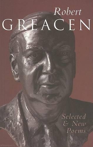 Паперова книга «Robert Greacen: New and Selected Poems», автор Джек В. Вівер - фото №1
