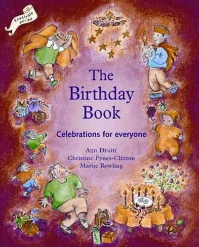 Паперова книга «Birthday Book: Celebrations for Everyone», авторів Енн Друітт, Крістін Клінтон - фото №1