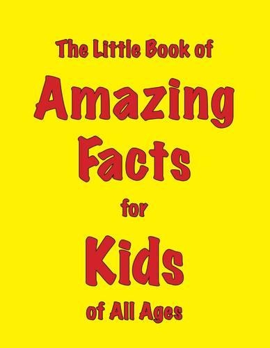 Бумажная книга «The Little Book of Amazing Facts for Kids of All Ages», автор Мартин Эллис - фото №1