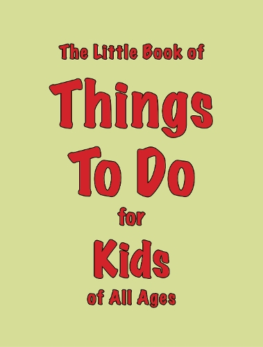 Бумажная книга «The Little Book of Things To Do: for Kids of All Ages», автор Мартин Эллис - фото №1