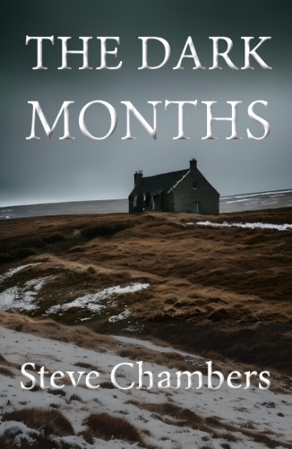 Паперова книга «The Dark Months», автор Стів Чемберс - фото №1