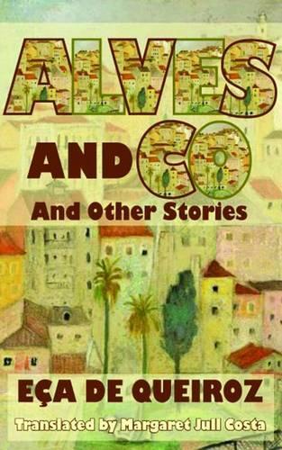 Паперова книга «Alves and Co. and Other Stories», автор Ека де Кейрос - фото №1