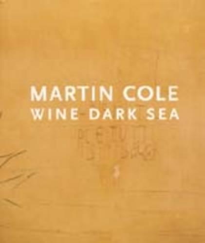 Паперова книга «Wine Dark Sea», автор Мартін Коулз - фото №1