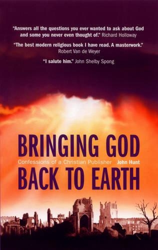 Паперова книга «Bringing God Back to Earth», автор Джон Хант - фото №1