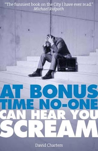 Паперова книга «At Bonus Time, No-One Can Hear You Scream», автор Девід Чартерс - фото №1