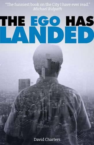 Паперова книга «The EGO Has Landed», автор Девід Чартерс - фото №1