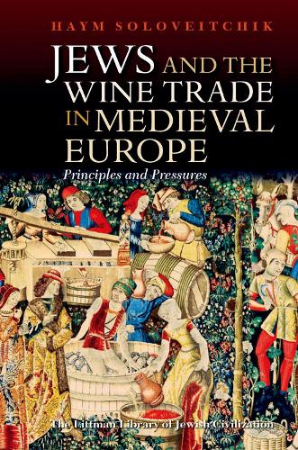 Бумажная книга «Jews and the Wine Trade in Medieval Europe: Principles and Pressures», автор Хаим Соловейчик - фото №1