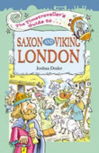 Бумажная книга «The Timetravellers Guide to Saxon London», автор Джошуа Додер - фото №1