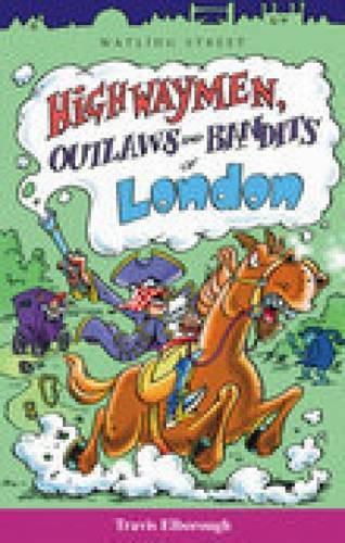 Паперова книга «Highwaymen, Outlaws and Bandits of London» - фото №1