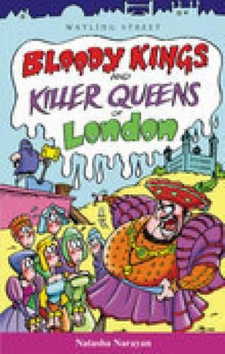 Паперова книга «Bloody Kings and Killer Queens of London», автор Наташа Нараян - фото №1