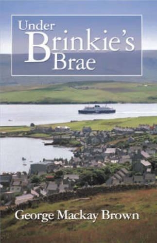 Бумажная книга «Under Brinkie's Brae», автор Джордж Маккей Браун - фото №1