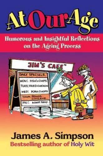 Бумажная книга «At Our Age», автор Джеймс А. Симпсон - фото №1