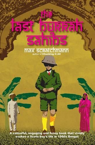 Бумажная книга «The Last Burrah Sahibs», автор Макс Скретчманн - фото №1