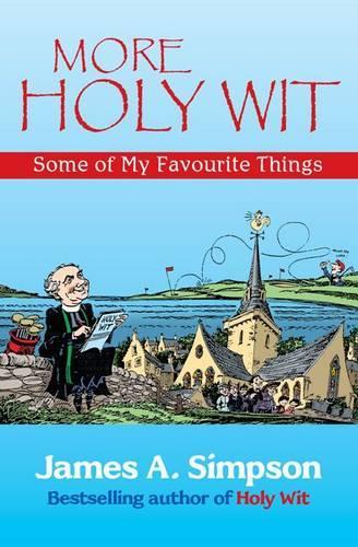 Бумажная книга «More Holy Wit: Some of My Favourite Things», автор Джеймс А. Симпсон - фото №1