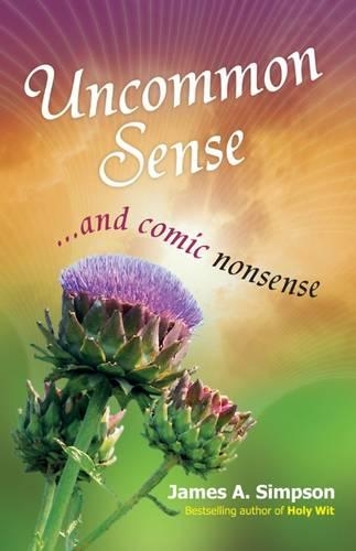Бумажная книга «Uncommon Sense: ... And Comic Nonsense», автор Джеймс Симпсон - фото №1