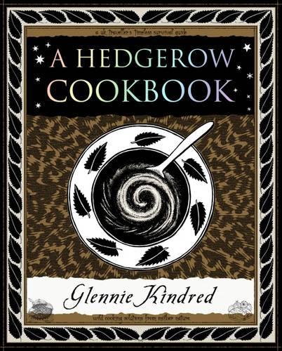 Бумажная книга «A Hedgerow Cookbook», автор Гленни Киндред - фото №1
