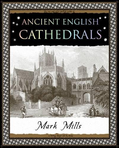 Бумажная книга «Ancient English Cathedrals», автор Марк Миллс - фото №1