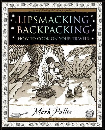 Паперова книга «Lipsmacking Backpacking: Cooking Off the Beaten Track», автор Марк Палліс - фото №1