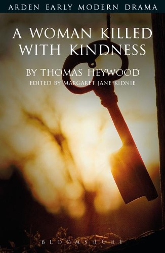 Бумажная книга «A Woman Killed With Kindness», автор Томас Хейвуд - фото №1