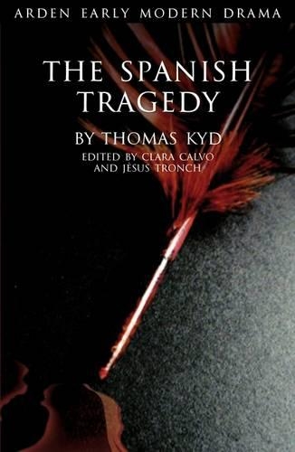 Паперова книга «The Spanish Tragedy», автор Томас Кід - фото №1