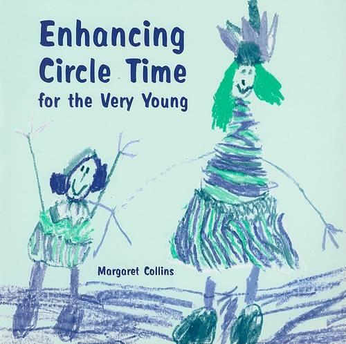 [object Object] «Enhancing Circle Time for the Very Young: Activities for 3 to 7 Year Olds to Do before, During and after Circle Time», автор Маргарет Коллинз - фото №1