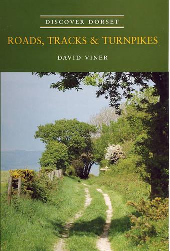Паперова книга «Roads, Tracks and Turnpikes», автор Девід Дж. Вайнер - фото №1