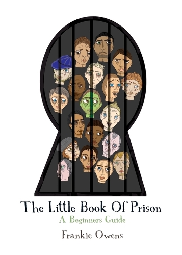 Бумажная книга «The Little Book of Prison: A Beginners Guide», автор Фрэнки Оуэнс - фото №1