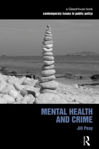 Бумажная книга «Mental Health and Crime», автор Джил Пэй - фото №1